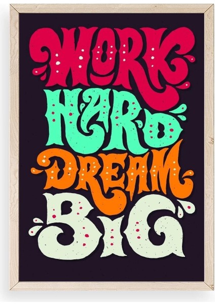 Motto Ahşap Çerçeveli Tablo