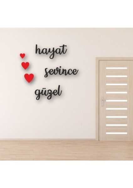 Hayat Sevince Güzel Yazılı Ahşap Tablo fiyatları