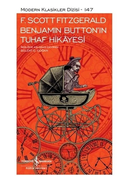 Benjamin Button’ın Tuhaf Hikayesi - Modern Klasikler Dizisi (Şömizli)