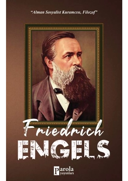 Friedrich Engels