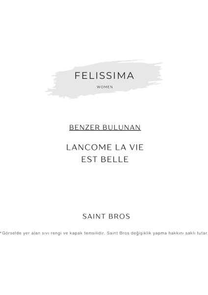 Felissima Kadın Parfümü ( La Vie Est Belle ) Edp fiyatları