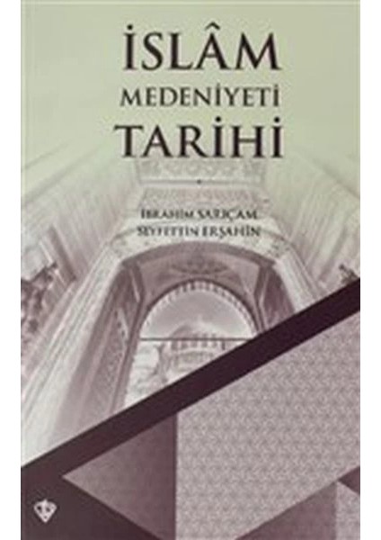 Islam Medeniyeti Tarihi