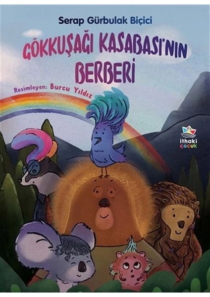 Gökkuşağı Kasabası’nın Berberi