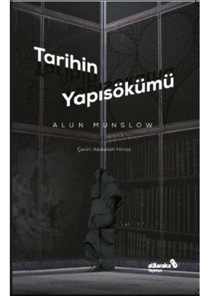 Tarihin Yapısökümü