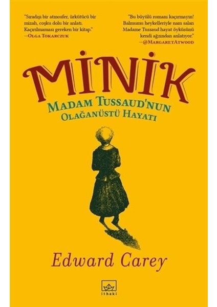 Minik - Madam Tussaud’nun Olağanüstü Hayatı