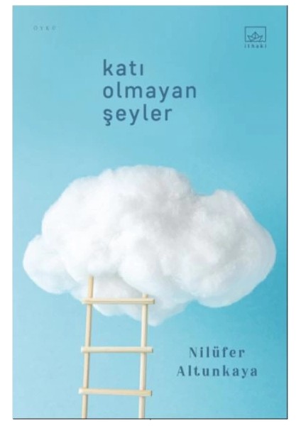 Katı Olmayan Şeyler