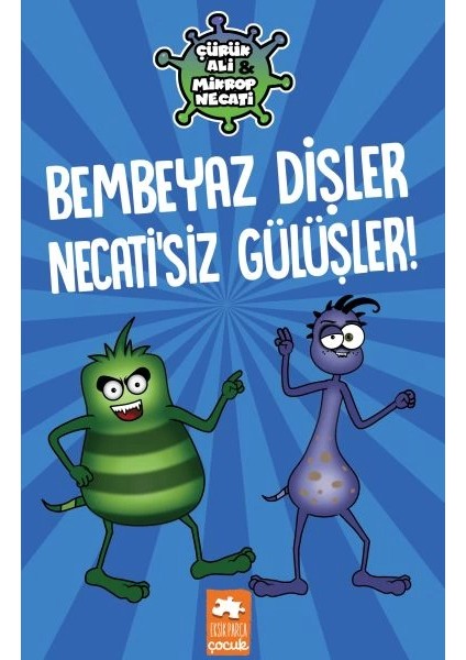 Çürük Ali ve Mikrop Necati - Bembeyaz Dişler Necati’siz Gülüşler