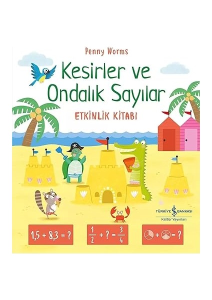 Treasure Island - Define Adası + Hareketli Inşaat + Kesirler ve Ondalık Sayılar Etkinlik Kitabı Set modelleri