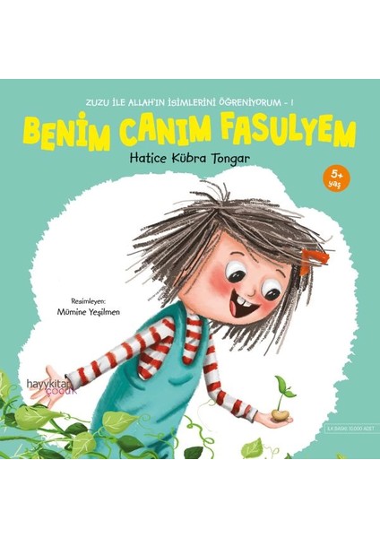 Benim Canım Fasulyem - Zuzu Ile Allah’ın Isimlerini Öğreniyorum 1