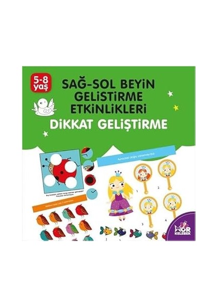 Sağ-Sol Beyin Geliştirme Etkinlikleri: Dikkat Geliştirme + Dünyayı Öğreniyorum - Ormanı Keşfet + 10 Kitap Set