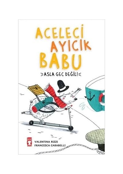 Aceleci Ayıcık Babu: Asla Geç Değil! + Küçük Bay ve Bayanlar Tatilde + Büyük Dünya Araştırması + 23 Kitap Set
