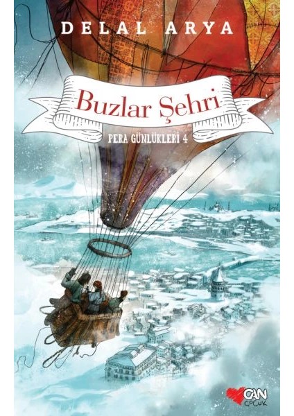 Pera Günlükleri 04 - Buzlar Şehri