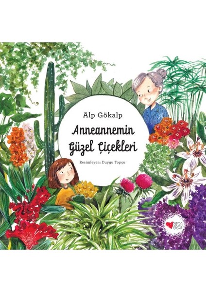 Anneannemin Güzel Çiçekleri
