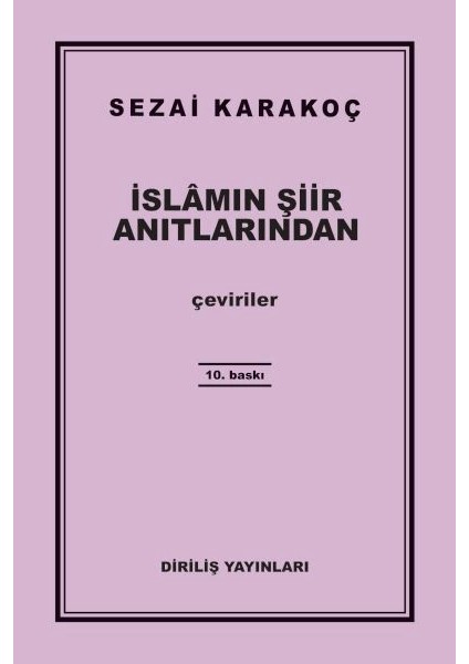 Islamın Şiir Anıtlarından