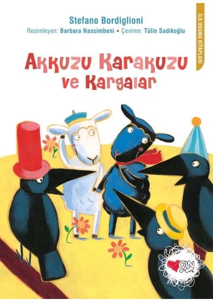 Akkuzu Karakuzu ve Kargalar