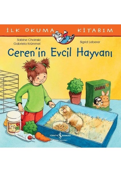 Ceren’in Evcil Hayvanı - Ilk Okuma Kitabım