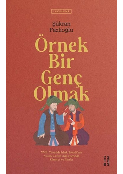 Örnek Bir Genç Olmak