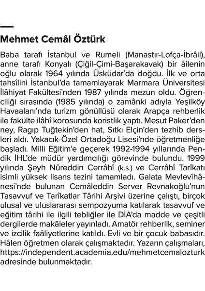 Bir İstanbul Tarîkatı Cerrâhîlik - Mehmet Cemâl Öztürk modelleri