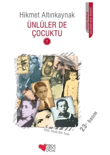 Ünlüler De Çocuktu 1