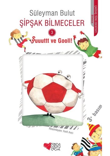 Şipşak Bilmeceler 3 - Şuuuttt ve Gooll!