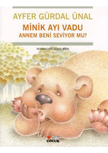 Minik Ayı Vadu / Annem Beni Seviyor Mu?