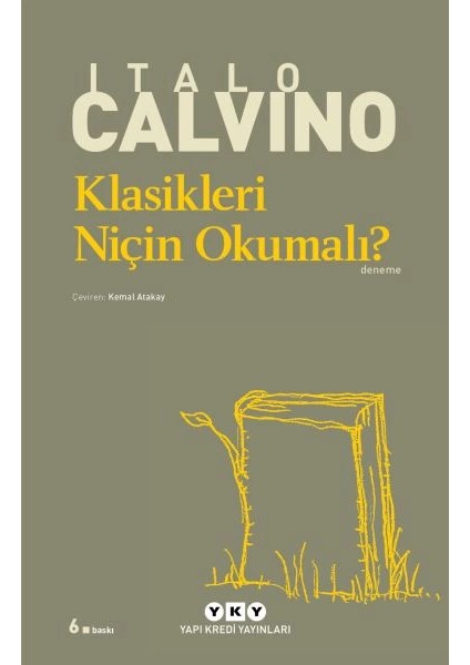 Klasikleri Niçin Okumalı? - Modern Klasikler