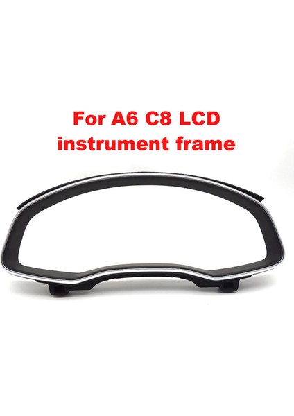 Audi A6 C8 2019-2015 Aksesuarları Için Araba LCD Gösterge Paneli Çerçevesi 4KD857115A (Yurt Dışından) modelleri