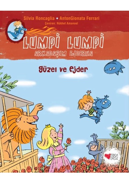 Güzel ve Ejder - Lumpi Lumpi Arkadaşım Ejderha