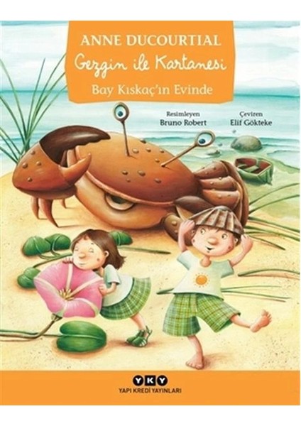 Gezgin ile Kartanesi Bay Kıskaçın Evinde