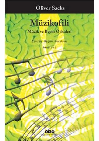 Müzikofili Müzik ve Beyin Öyküleri