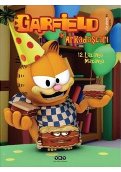 Garfield ile Arkadaşları 12 - Lazanya Mazanya