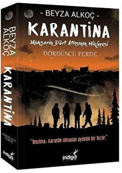 Karantina: Dördüncü Perde - Beyza Alkoç Ciltsiz Normal Boy 336 Sayfa fırsatları