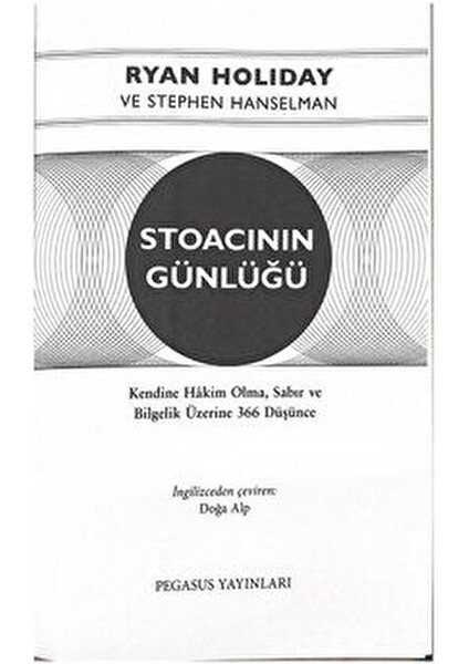 Stoacının Günlüğü: Ryan Holiday ve Stephen Hanselman Cilt Durumu Ciltsiz 432 Sayfa modelleri