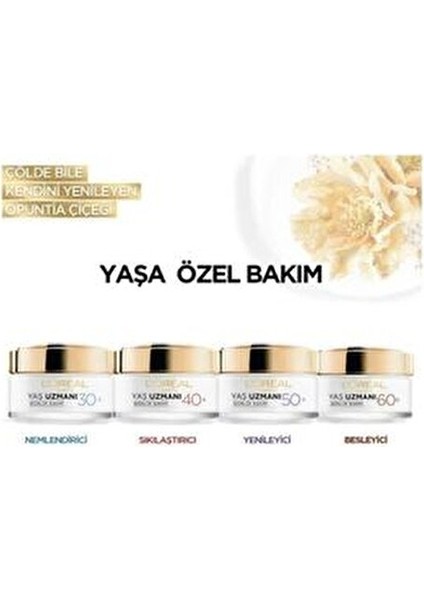 Yaş Uzmanı 60+ Kırışıklık Karşıtı Besleyici Krem Opuntia Çiçeği Özlü Günlük Bakım