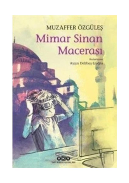 Mimar Sinan Macerası