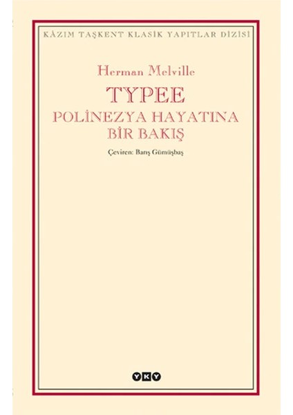 Typee - Polinezya Hayatına Bir Bakış