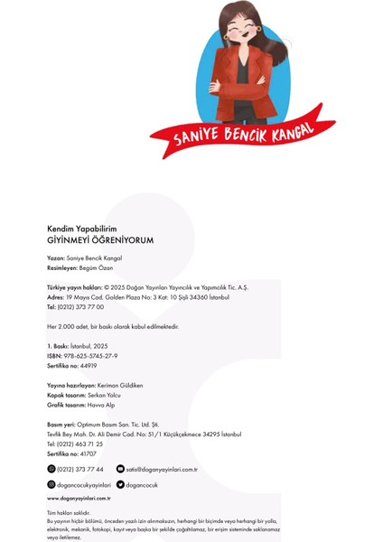 Kendim Yapabilirim-Giyinmeyi Öğreniyorum - Saniye Bencik Kangal modelleri