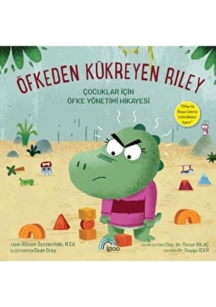 Öfkeden Kükreyen Riley - Allison Szczecinski 3 - 5 Yaş Eğitici Kitap fiyatları