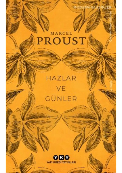 Hazlar ve Günler - Modern Klasikler