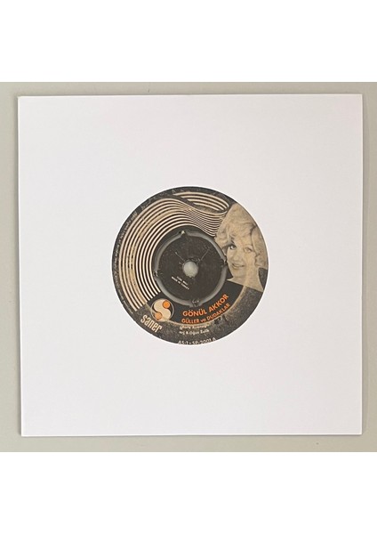 Gönül Akkor Güller ve Dudaklar - Bilemedim 45 Lik Plak (Orijinal 1972 Dönem Baskı Plak)