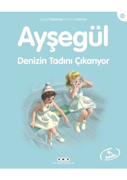 Ayşegül Serisi 35 - Denizin Tadını Çıkarıyor