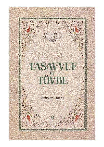 Tasavvuf ve Tövbe (Ciltli)