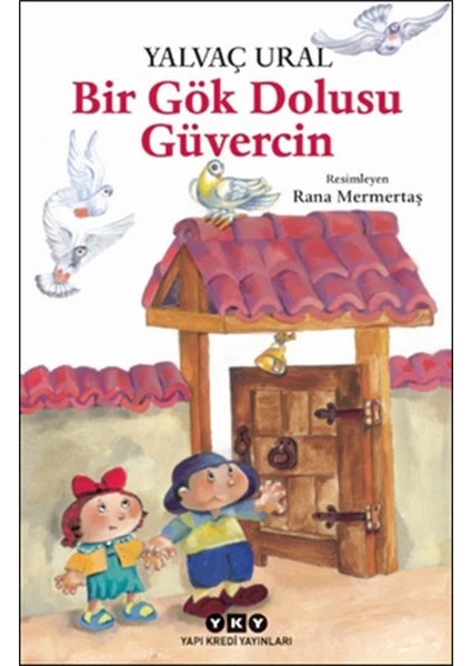 Bir Gök Dolusu Güvercin