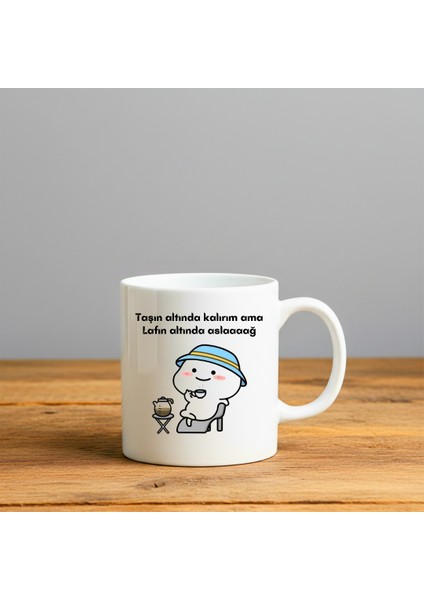 Taşın Altında Kalırım Baskılı-Hediyelik Seramik Kupa Bardak