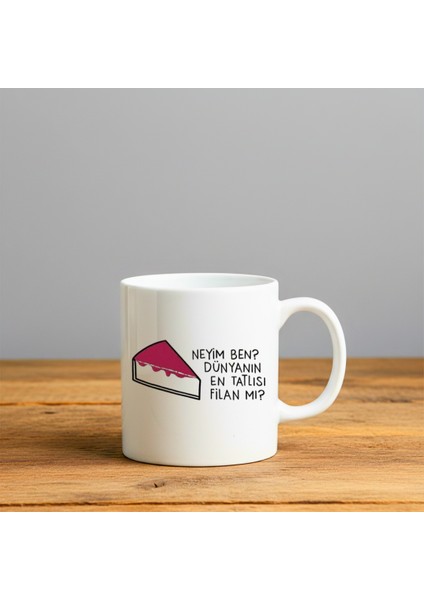 Neyin Ben Dünyanın En Tatlısı Baskılı-Hediyelik Seramik Kupa Bardak