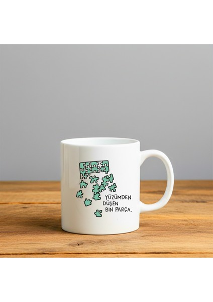 Yüzünden Düşen Bin Parça Baskılı-Hediyelik Seramik Kupa Bardak