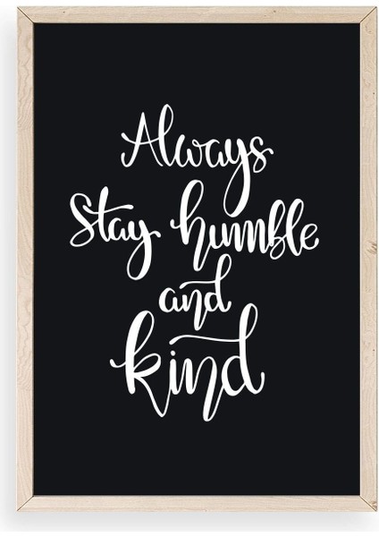 Motto Ahşap Çerçeveli Tablo