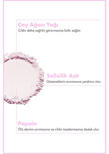 Arındırıcı Meyve Enzim Toz Peeling 60 gr Tüm Cilt Tipleri İçin Akne Karşıtı Salisilik Asit modelleri