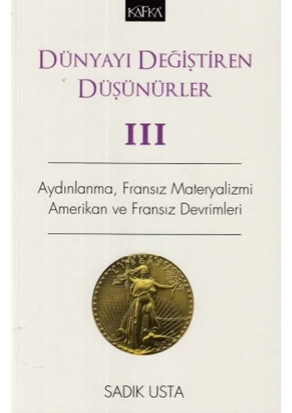 Dünyayı Değiştiren Düşünürler Iıı