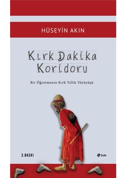 Kırk Dakika Koridoru